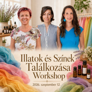 illatok és színek találkozása workshop plakát, melyet három nő tart